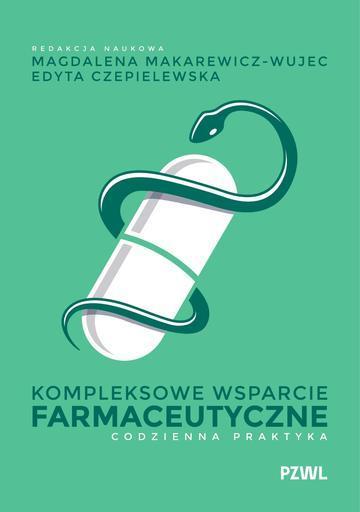 Kompleksowe wsparcie farmaceutyczne. Codzienna praktyka