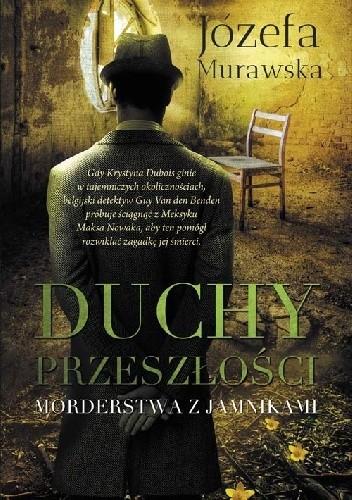 Duchy przeszłości. Morderstwa z jamnikami