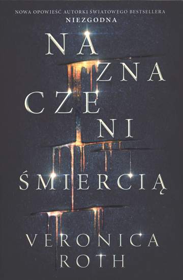 Naznaczeni śmiercią naznaczeni Tom 1