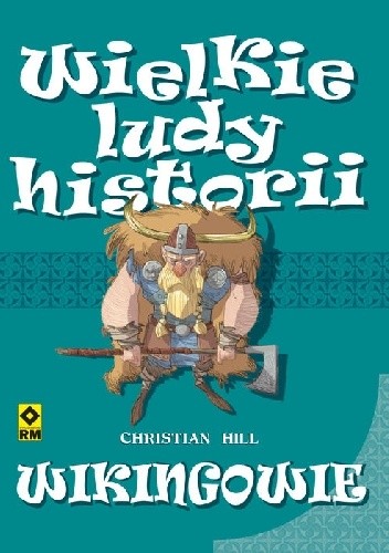 Wielkie ludy historii: Wikingowie