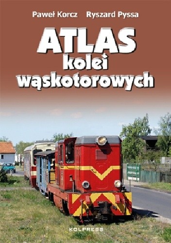 Atlas Kolei Wąskotorowych