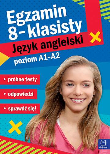 Egzamin ósmoklasisty język angielski próbne testy poziom a1–a2