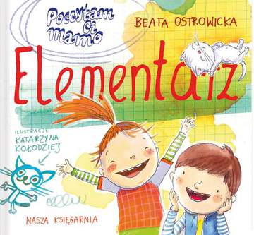 Elementarz poczytam ci mamo