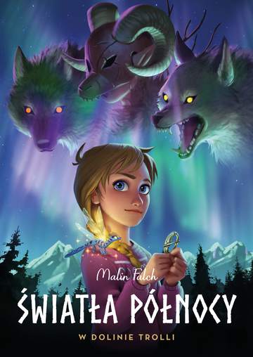 W dolinie trolli. Światła północy. Tom 1