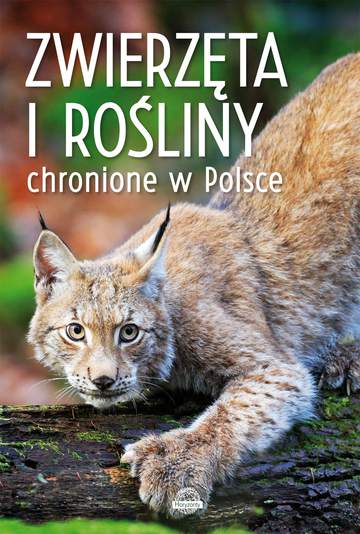 Zwierzęta i rośliny chronione w Polsce