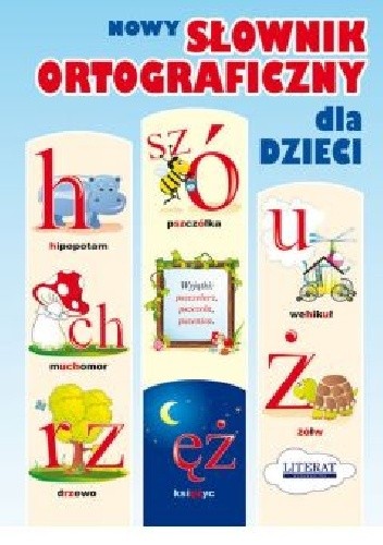 Nowy słownik ortograficzny dla dzieci