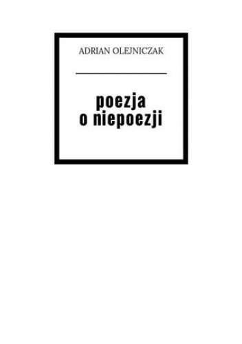 poezja o niepoezji