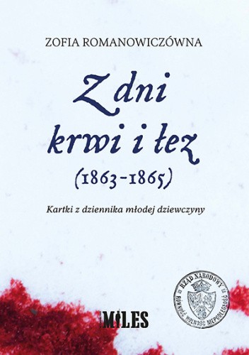 Z dni krwi i łez (1863-1865). Kartki z dziennika młodej dziewczyny