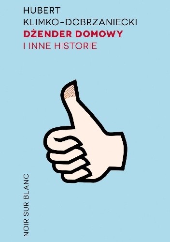 Dżender domowy i inne historie