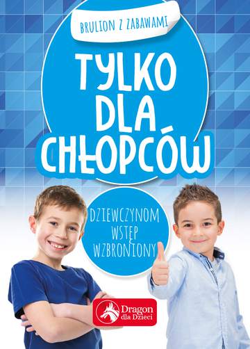 Tylko dla chłopców brulion z zabawami