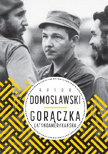 Gorączka latynoamerykańska