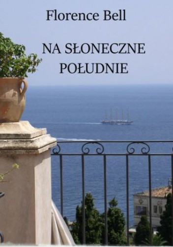 Na słoneczne południe