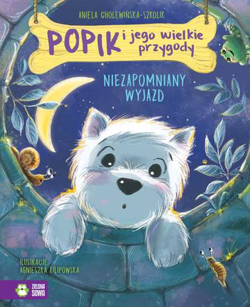 Niezapomniany wyjazd. Popik i jego wielkie przygody