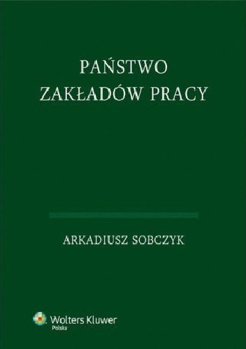 Państwo zakładów pracy