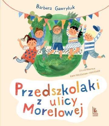 Okładka: Przedszkolaki z ulicy Morelowej