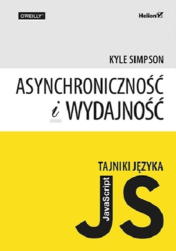 Tajniki języka JavaScript. Asynchroniczność i wydajność