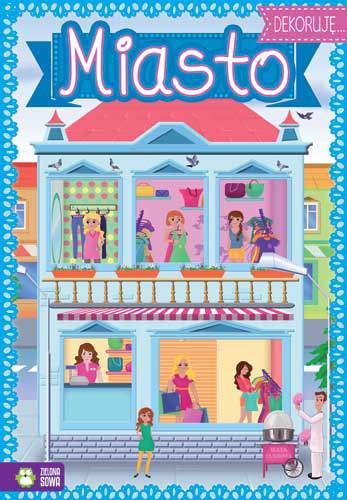 Dekoruję miasto