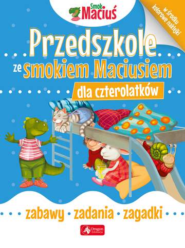 Przedszkole ze smokiem Maciusiem