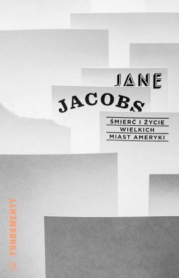 Śmierć i życie wielkich miast Ameryki