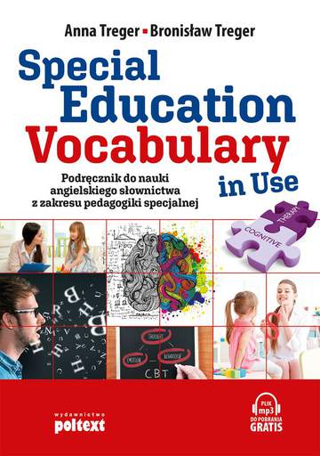 Special education vocabulary in use podręcznik do nauki angielskiego słownictwa z zakresu pedagogiki specjalnej