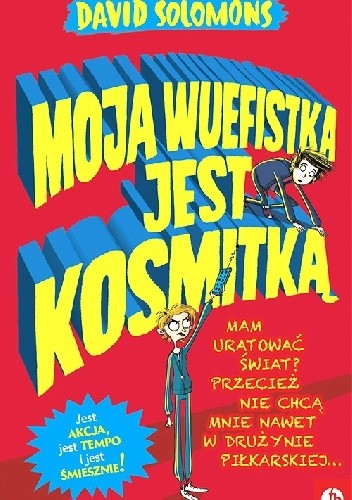 Moja wuefistka jest kosmitką