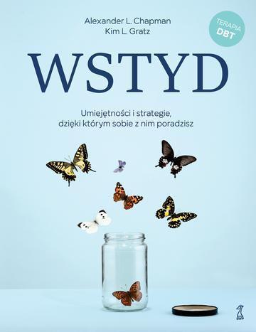 Wstyd. Umiejętności i strategie, dzięki którym sobie z nim poradzisz