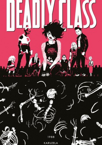 Deadly Class, tom 5: Karuzela