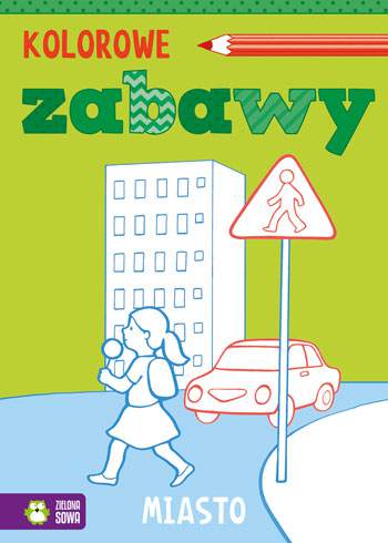 Miasto kolorowe zabawy