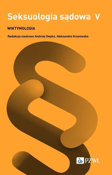 Seksuologia sądowa V. Wiktymologia