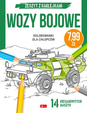 Wozy bojowe. Kolorowanki dla chłopców