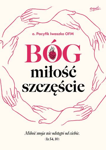 Bóg, miłość, szczęście