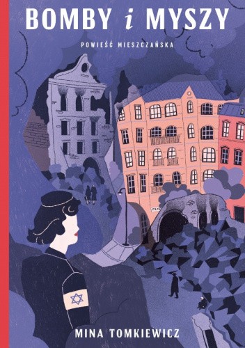 Bomby i myszy. Powieść mieszczańska