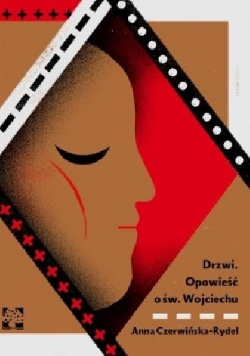 Drzwi : opowieść o św. Wojciechu