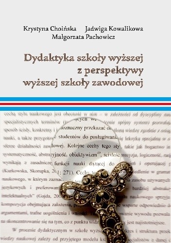 Dydaktyka szkoły wyższej z perspektywy wyższej szkoły zawodowej