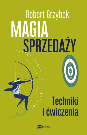 Magia sprzedaży techniki i ćwiczenia