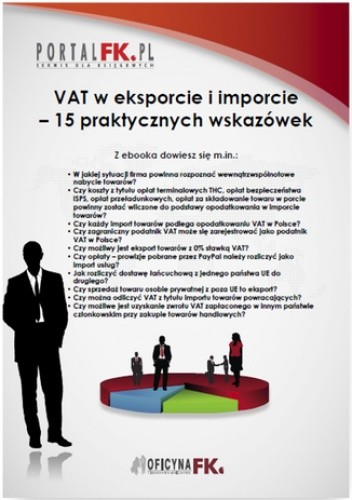 VAT w eksporcie i imporcie - 15 praktycznych wskazówek
