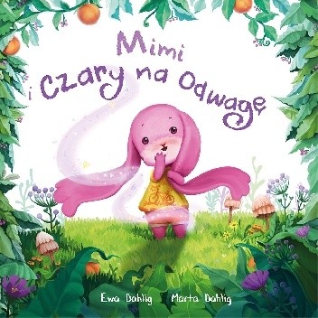 Mimi i Czary na Odwagę