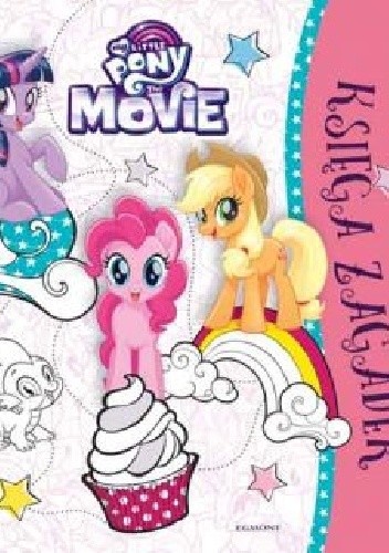 My Little Pony The Movie. Księga zagadek