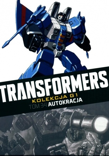 Transformers #34: Autokracja