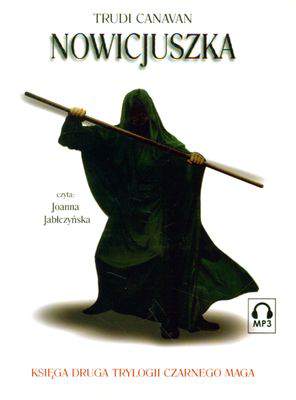 CD MP3 Nowicjuszka trylogia czarnego maga księga druga