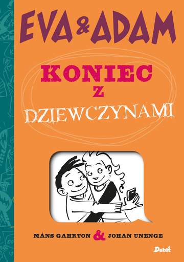 Eva and adam koniec z dziewczynami