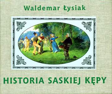 Historia saskiej kępy
