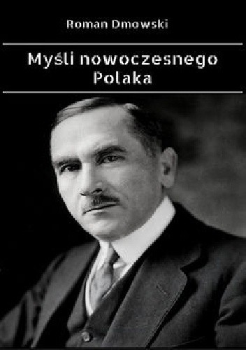 Myśli nowoczesnego Polaka