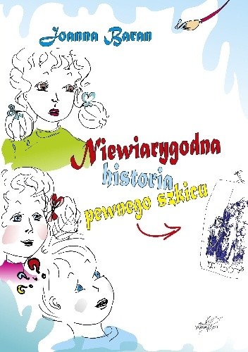 Niewiarygodna historia pewnego szkicu