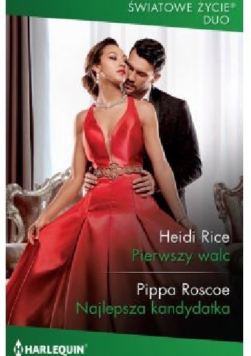 Pierwszy walc, Najlepsza Kandydatka