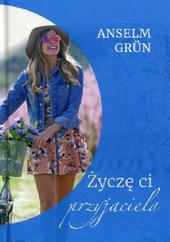 Życzę ci przyjaciela