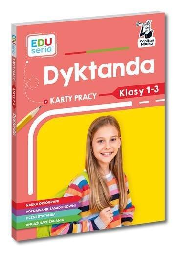 Okładka: Dyktanda. Karty pracy.  Kapitan Nauka. EDUseria
