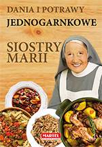 Dania i potrawy jednogarnkowe siostry marii