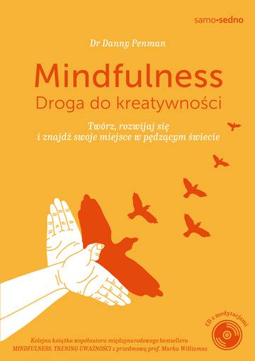 Mindfulness. Droga do kreatywności wyd. 2