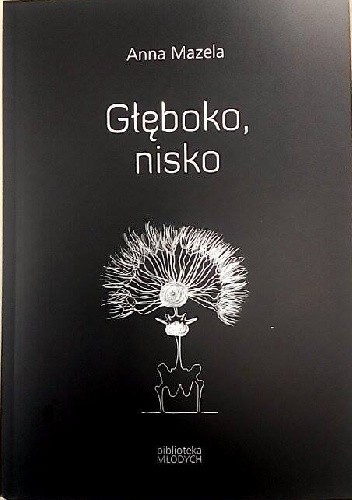 Głęboko, nisko